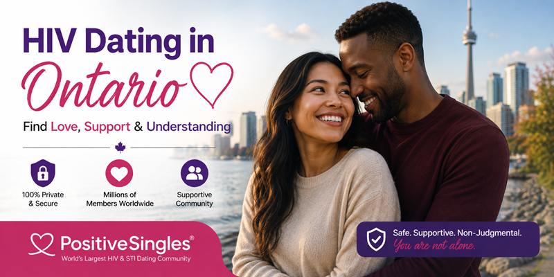 HIV Dating in Ontario: Find Love, Support, and Meaningful Relationships