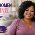 How Black Women Are Thriving and Finding Love After HIV Diagnosis