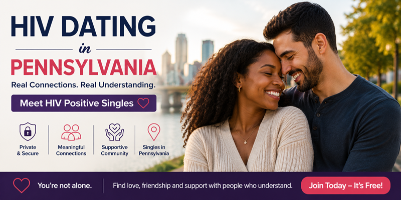 HIV Dating in Pennsylvania | Meet HIV Positive Singles